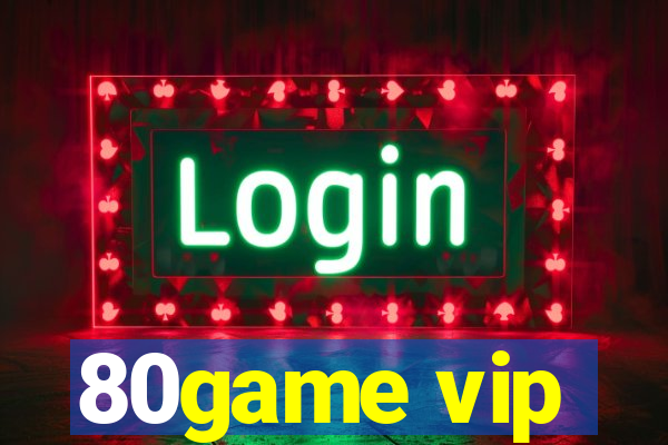 80game vip